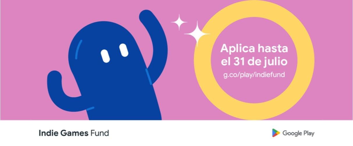 Google: el Indie Games Fund de Google Play en América Latina regresa por cuarto año consecutivo!